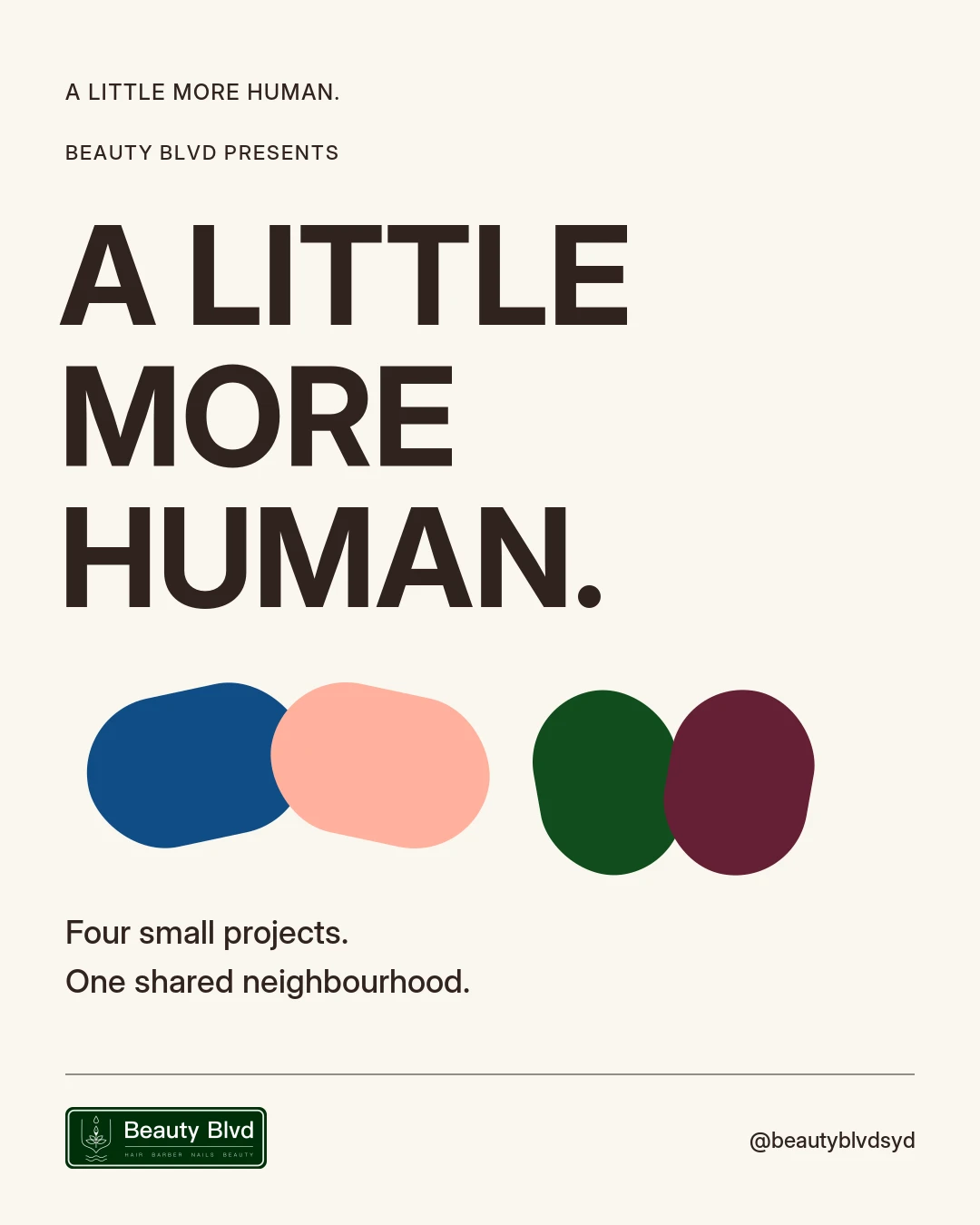 A LITTLE MORE HUMAN. campaign artwork with paired blue, salmon, green and wine shapes and the Beauty Blvd logo.